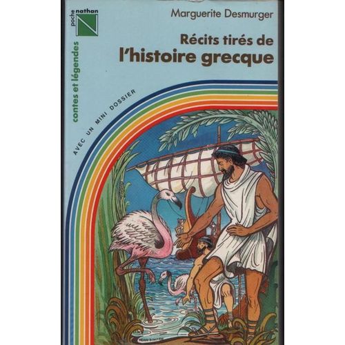Récits Tirés De L'histoire Grecque