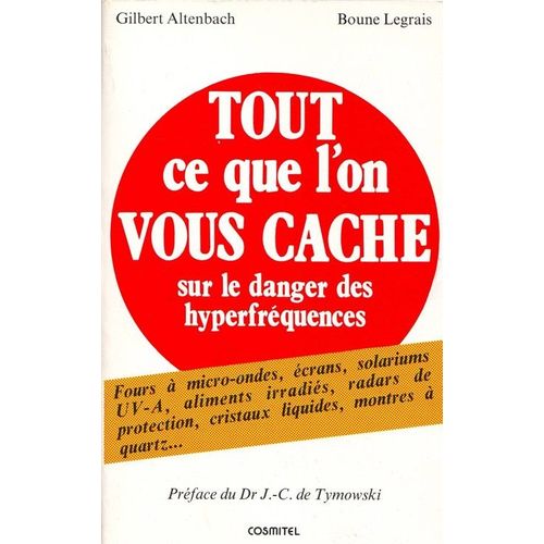 Tout Ce Que L'on Vous Cache Sur Le Danger Des Hyperfréquences