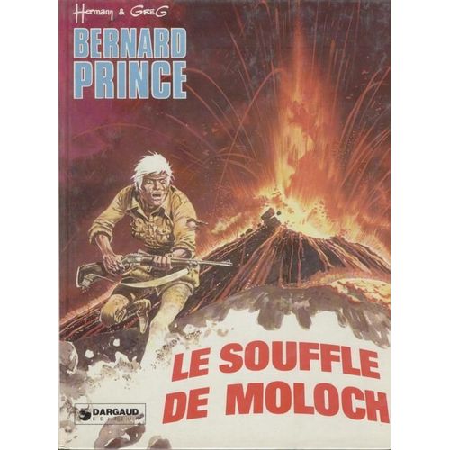 Bernard Prince  Le Souffle De  Moloch