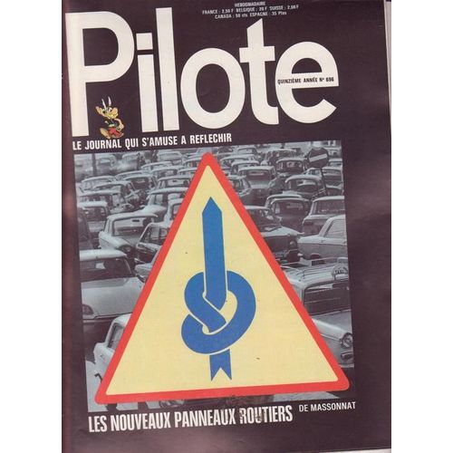 Hebdomadaire Pilote N° 696 : Les Nouveaux Panneaux Routiers De Massonnat