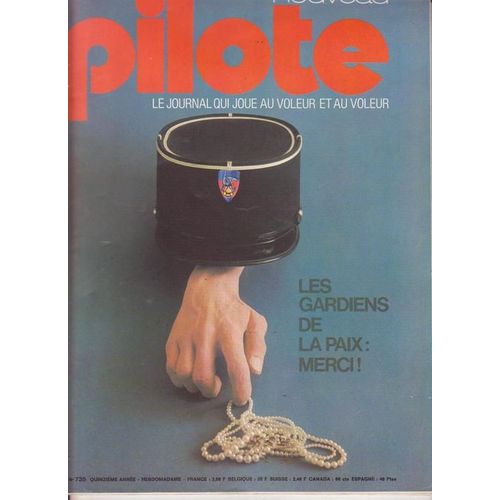 Hebdomadaire Pilote N° 735, Les Gardiens De La Paix : Merci!