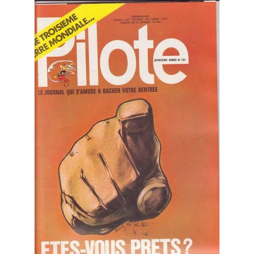 Hebdomadaire Pilote N° 721 : Etes-Vous Prêts?