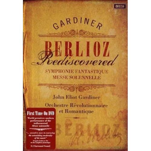 Berlioz Rediscovered - Symphonie Fantastique + Messe Solennelle