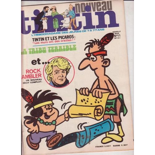 Nouveau Tintin Nouvelle Série N° 11 : (151) La Tribu Terrible