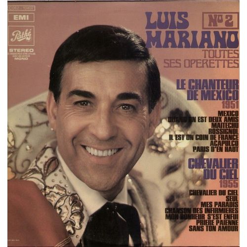 Toutes Ses Opérettes No 2 Le Chanteur De Mexico (1951) - Chevalier Du Ciel (1955)
