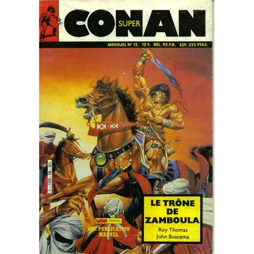 Super Conan N° 12 : Le Trône De Zamboula