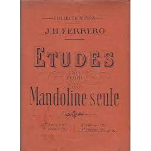 J H Ferrero Etudes Pour Mandoline Seule 1er Cahier Beuscher