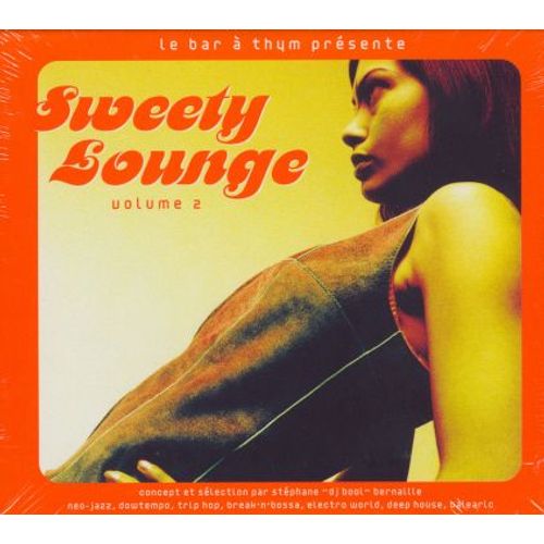 Le Bar À Thym Présente "Sweety Lounge"