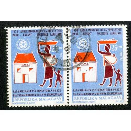 Deux Timbres Oblitérés Repoblika Malagasy, 1974 : Année Mondiale De La Population, Mère, Enfant, Politique Familiale, Postes, 25 Fmg