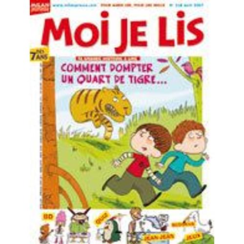 Moi Je Lis  N° 238 : Comment Dompter Un Quart De Tigre