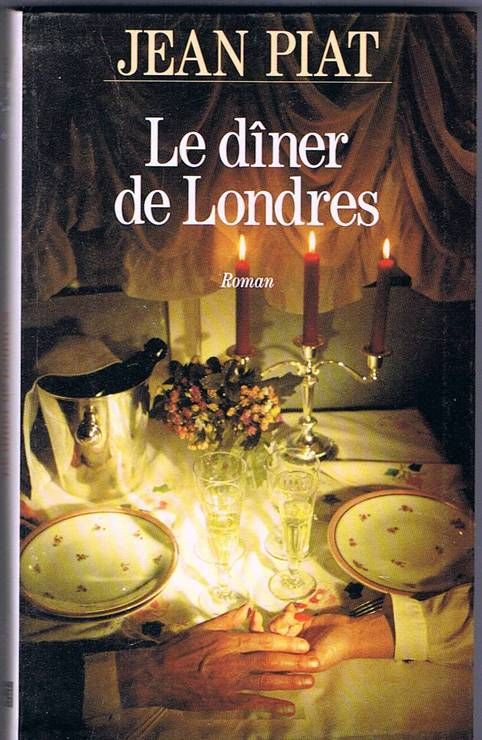 Le Dîner De Londres