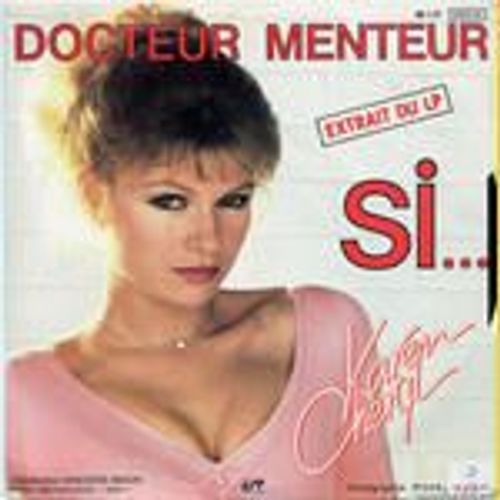 Si.... Docteur Menteur