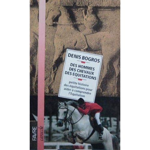 Des Hommes Des Chevaux Des Equitations