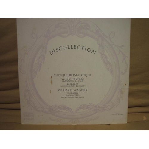 Musique Romantique Weber Berlioz Wagner