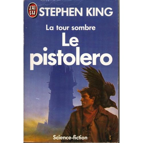 La Tour Sombre Tome 1 : Le Pistolero