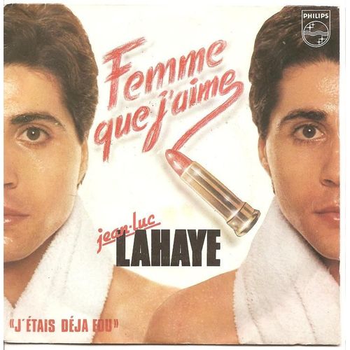 Femme Que J'aime - J'étais Déjà Fou