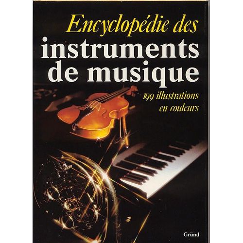 Encyclopédie Des Instruments De Musique