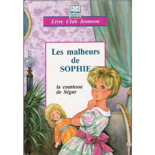 Les Malheurs De Sophie