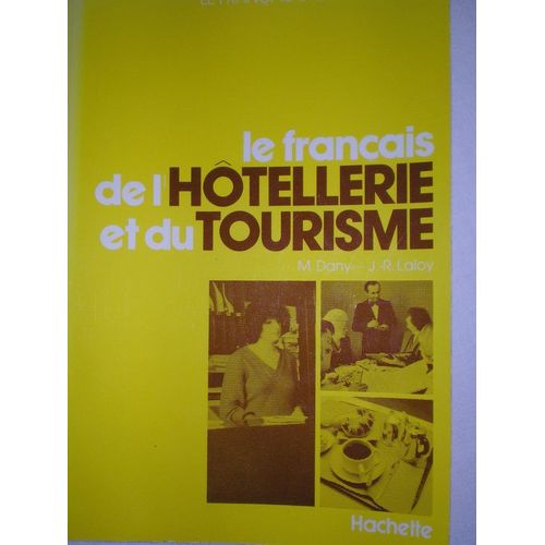 Le Francais De L'hotellerie