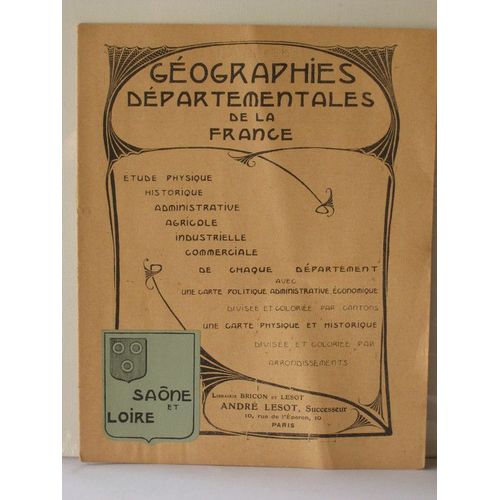 Geographies Departementales De La France Saone Et Loire