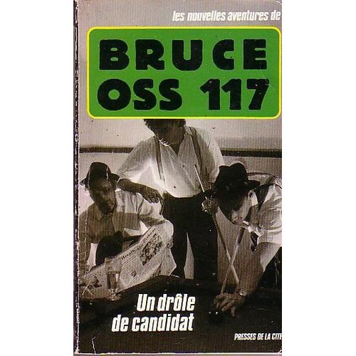 Les Nouvelles Aventures De Oss 117 Tome 5 - Un Drôle De Candidat
