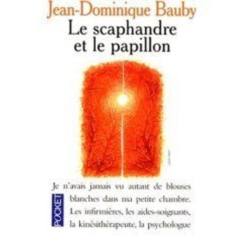 Le Scaphandre Et Le Papillon