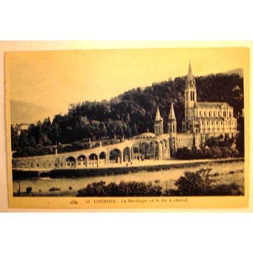 Carte Postale Ancienne  Lourdes  Hautes Pyrenees La Basilique Et Le Fer A Cheval