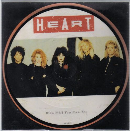 Who Will You Run To ( Picture Disc ) /
