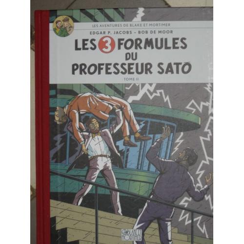 Les Aventures De Blake Et Mortimer, Tome 12 : Les 3 Formules Du Professeur Sato - Épisode 2 - Mortimer Contre Mortimer - Édition Anniversaire 1987 - 2007