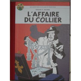 Les Aventures De Blake Et Mortimer- L'affaire Du Collier