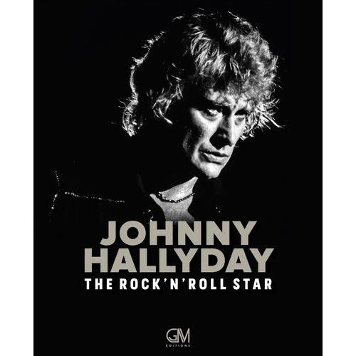 Johnny Hallyday - The Rock'n'roll Star