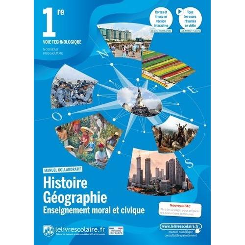 Histoire-Géographie Enseignement Moral Et Civique 1re Voie Technologique