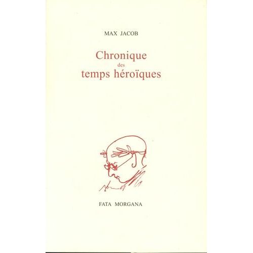Chronique Des Temps Héroïques