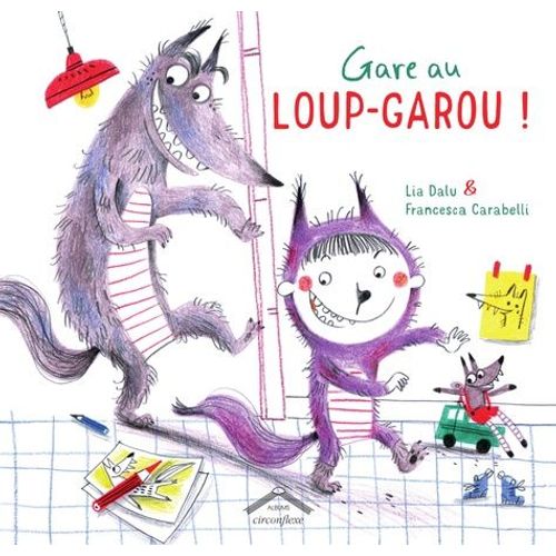 Gare Au Loup-Garou !