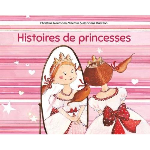 Histoires De Princesses