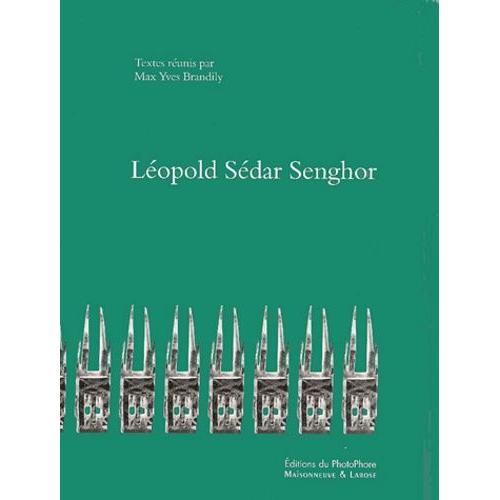 Hommage A Leopold Sedar Senghor