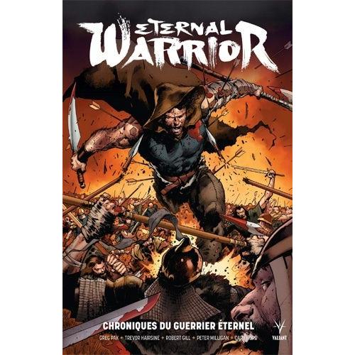 Eternal Warrior - Chroniques Du Guerrier Éternel