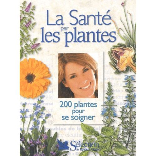 La Sante Par Les Plantes