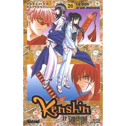 Kenshin - Le Vagabond - Tome 26 : Le Dos D'un Homme