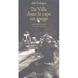 La Ville Dont La Cape Est Rouge