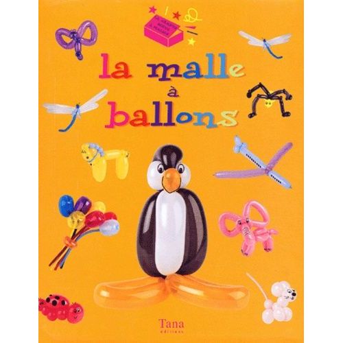 La Malle A Ballons