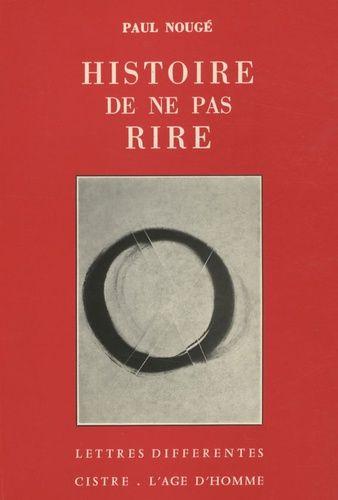 Histoire De Ne Pas Rire