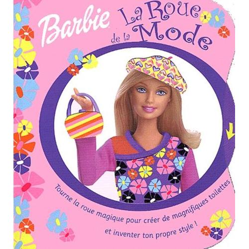 Barbie : La Roue De La Mode