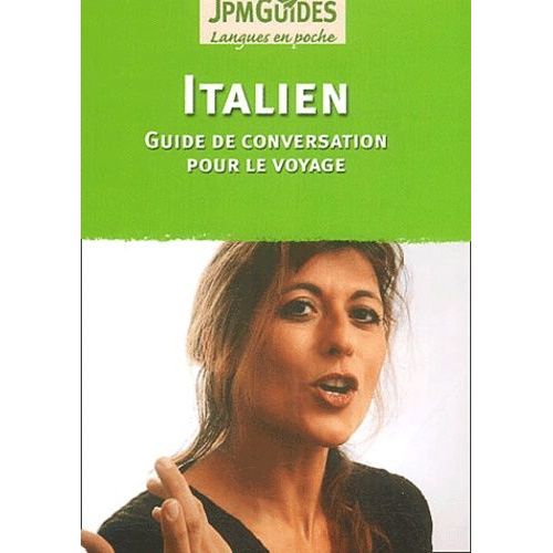 Italien - Guide De Conversation Pour Le Voyage