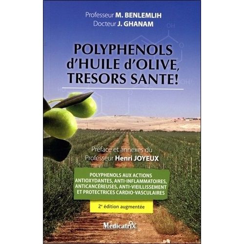Polyphénols D'huile D'olive, Trésors Santé !