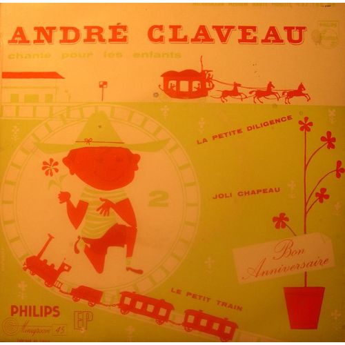 Chante Pour Les Enfants-La Petite Diligence-Joli Chapeau-Le Petit Train-Bon Anniversaire.