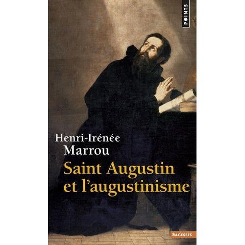 Saint Augustin Et L'augustinisme