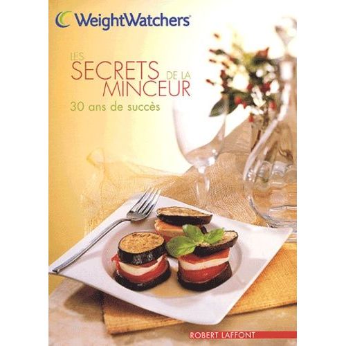 Les Secrets De La Minceur - 30 Ans De Succes