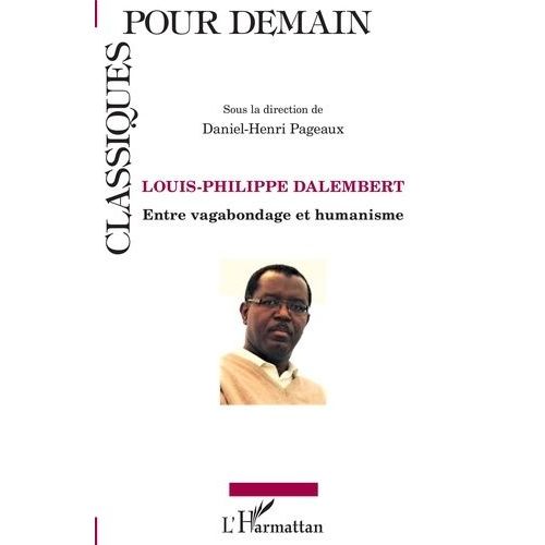 Louis-Philippe Dalembert - Entre Vagabondage Et Humanisme