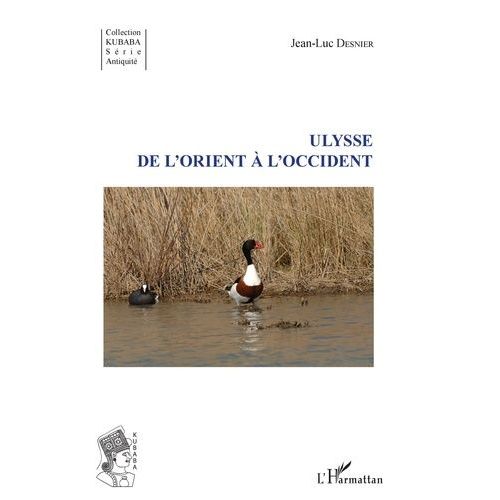 Ulysse - De L'orient À L'occident